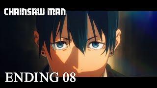 『チェンソーマン』第８話ノンクレジットエンディング  CHAINSAW MAN #8 Ending│TK from 凛として時雨「first death」