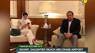 Pakistan Election 2018 Nawaz Sharif daughter to be taken into custody at Lahore airport