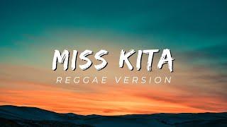 MISS KITA - REGGAE REMIX  DJ SOYMIX 