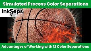 Advantages of 12 Color Simulated Process Color Separations