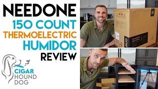 NEEDONE 23L 150 Count Thermoelectric CoolingHeating Humidor Review