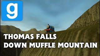 GMOD Thomas Falls Down Muffle Mountain