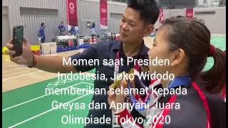 Presiden Joko Widodo Memberikan  Apresiasi kepada Greysa dan Apriyani Juara Olimpiade Tokyo 2020