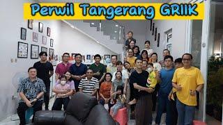 Perwil Kota Tangerang GRIIK  20 Mei 2023