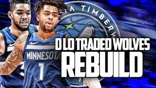 DAngelo Russell TRADED AGAIN Minnesota Timberwolves Rebuild  NBA 2K19