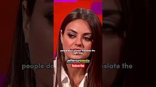 Mila Kunis speaks Russian
