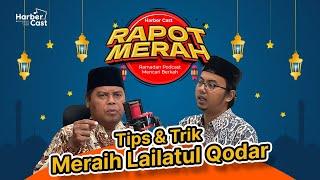 Tips & Trik Meraih Lailatul Qodar