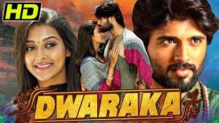 Dwaraka HD  South Hindi Dubbed Full Movie  Vijay Deverakonda Pooja Jhaveri Prakash  द्वारका