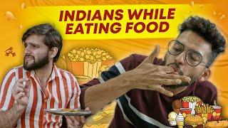 Indians While Eating Food  Funcho