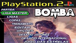 BOMBA PATCH 2024 PS2 ISO ATUALIZADO DOWNLOAD BY GIAN