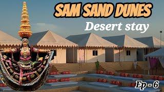 Sam sand dunes jaisalmer  thar desert stay  Rajasthan