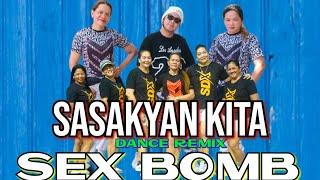 SASAKYAN kita - Sex bomb  dance remix  dance workout  TikTok dance  simple dance