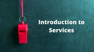 TS004 Introduction to Services Components