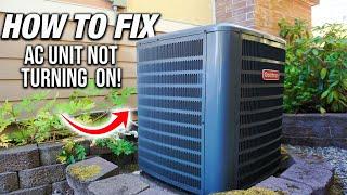 How To Fix An AC Unit That Is Not Turning ON TOP 3 REASONS WHY DIY