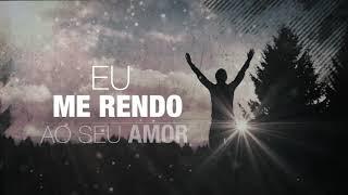 Galileu - Lyric Video Fernandinho Lançamento 2015