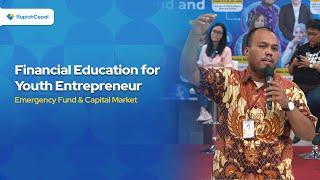 Financial Education for Youth Entrepreneur - Part 3