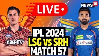 IPL Live Match Today  IPL 2024 LIVE  SRH Win The Match By 10 Wickets  LSG Vs SRH LIVE