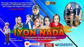 LIVE ORGANE ABAH IYON NADA GROUP  GEGESIK 08 AGUSTUS 2023  EDISI SIANG