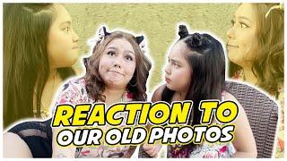 REACTION TO OUR OLD PHOTOS