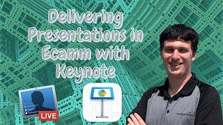 Delivering Keynote Presentations in Ecamm Easier