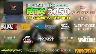 HP Victus 15 2022  i5 12th Gen 12450H RTX 3050  Test in 15 Games