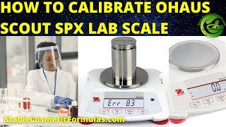 How To Calibrate OHAUS Scout SPX 421 Scale Electronic Balance Lab Scale Setup & Cleaning Tips