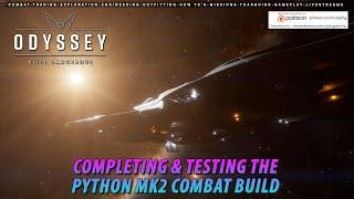 Elite Dangerous - Completing and Testing the Python Mk2 Combat Build