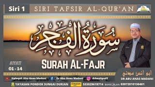 AAM 2023 Al-Fajr 01 01-14 Muqaddimah & Allah Bersumpah Dengan 5 Perkara Puak Zalim Akan Binasa.