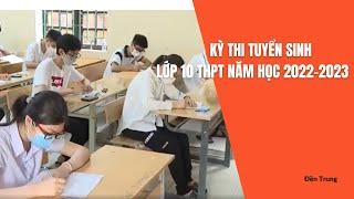 Kỳ thi tuyển sinh lớp 10 THPT  PTV - Tin tức