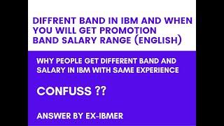 IBM GBS Bands English  IBM bands Hierarchy in India  IBM Bands level India  IBM salary vs band