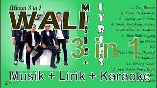 Wali Album 3 in 1 Music + Lirik