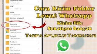 Cara Kirim Folder Lewat Whatsapp Terbaru 2022