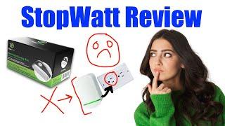 StopWatt Review 2023 - Pros & Cons Of The StopWatt Energy Saver Device