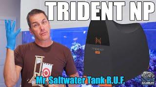 TRIDENT NP Auto NitratePhosphate Tester - Mr. Saltwater Tank - Raw Uncut and First Impressions