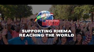 Sunday May 5 2024    INTERNATIONAL RHEMA DAY   Supporting Rhema - Reaching The World