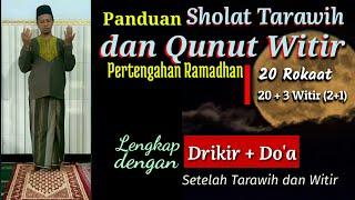 Panduan Sholat Tarawih 23 Rokaat di Pertengahan Ramadhan