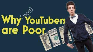 Why most YouTubers are Poor