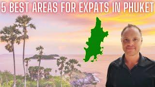 Best Places To Live For Expats In Phuket