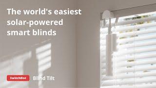 SwitchBot Blind Tilt solar-powered retrofit smart blinds.