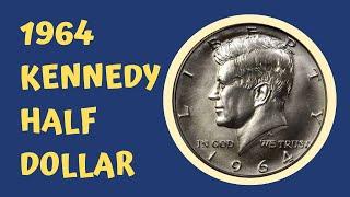 1964 Kennedy Half Dollar Coin History & Value - Coin Value Checker