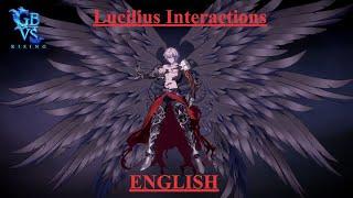 Granblue Fantasy Versus Rising Lucilius Interactions English
