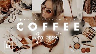 Coffee — Mobile Preset Lightroom  Tutorial  Free  Coffee Effect Photography  Instagram Preset