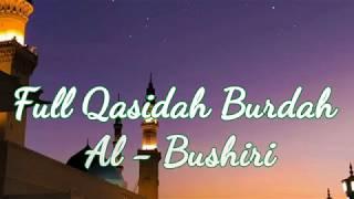 FULL QASIDAH BURDAH AL-BUSHIRI