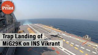 Trap Landing of MiG29K on Indias indigenous aircraft carrier INS Vikrant