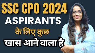 SSC CPO 2024 Aspirants के लिए कुछ  खास आने वाला है   English With Rani Maam