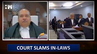 The Court Slams in laws  Patna High Court Hearing  Daughter In Law Courtroom Drama  Judge Lawyer