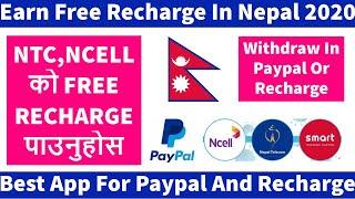 Earn Free Recharge In Nepal 2020  Best Earning App  Earn Money Online In Nepal 2020