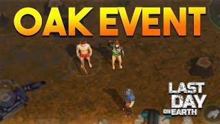 QUICK TIPS TOM AND JOHNNY OAK CLEARING EVENT    LAST DAY ON EARTH SURVIVAL