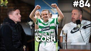 Si Ferry Part 1  Undr The Cosh Podcast #84