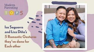Modern Parenting Top 5 Ice and Liza Diño-Seguerras 5 Romantic Gestures For Each Other
